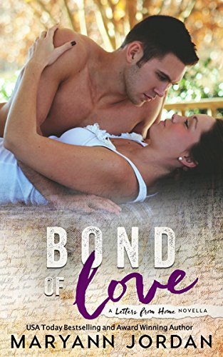 [F.R.E.E] Bond of Love (Letters From Home Series Book 3) T.X.T