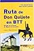 Rutas de Don Quijote en BTT