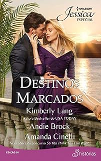 Livro Destinos Marcados (Harlequin Jessica Especial Livro 1)