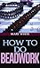 How to Do Beadwork Complete with 100 Illustrations