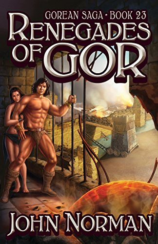 Renegades of Gor (Gorean Saga)