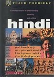Teach Yourself Hindi : Complete Course, Snell, Rupert and Weightman, Simon, 065800915X