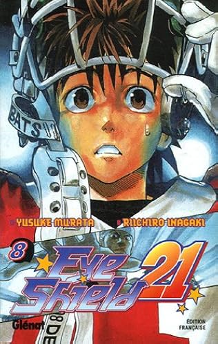 Download Eye Shield 21, Tome 8 : Pourquoi les guerriers dominent PDF