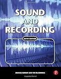 Sound and Recording, Sixth Edition by 