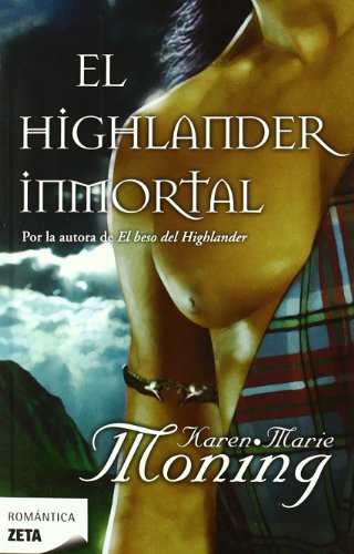 El Highlander inmortal (Zeta Romantica) (Spanish Edition)