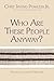 Who Are These People Anyway? (The Iroquois and Their Neighbors) by Chief Irving Powless Jr, Lesley Forrester