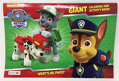 Paw Patrol Giant Coloring and Activity Book What's Up, Pups