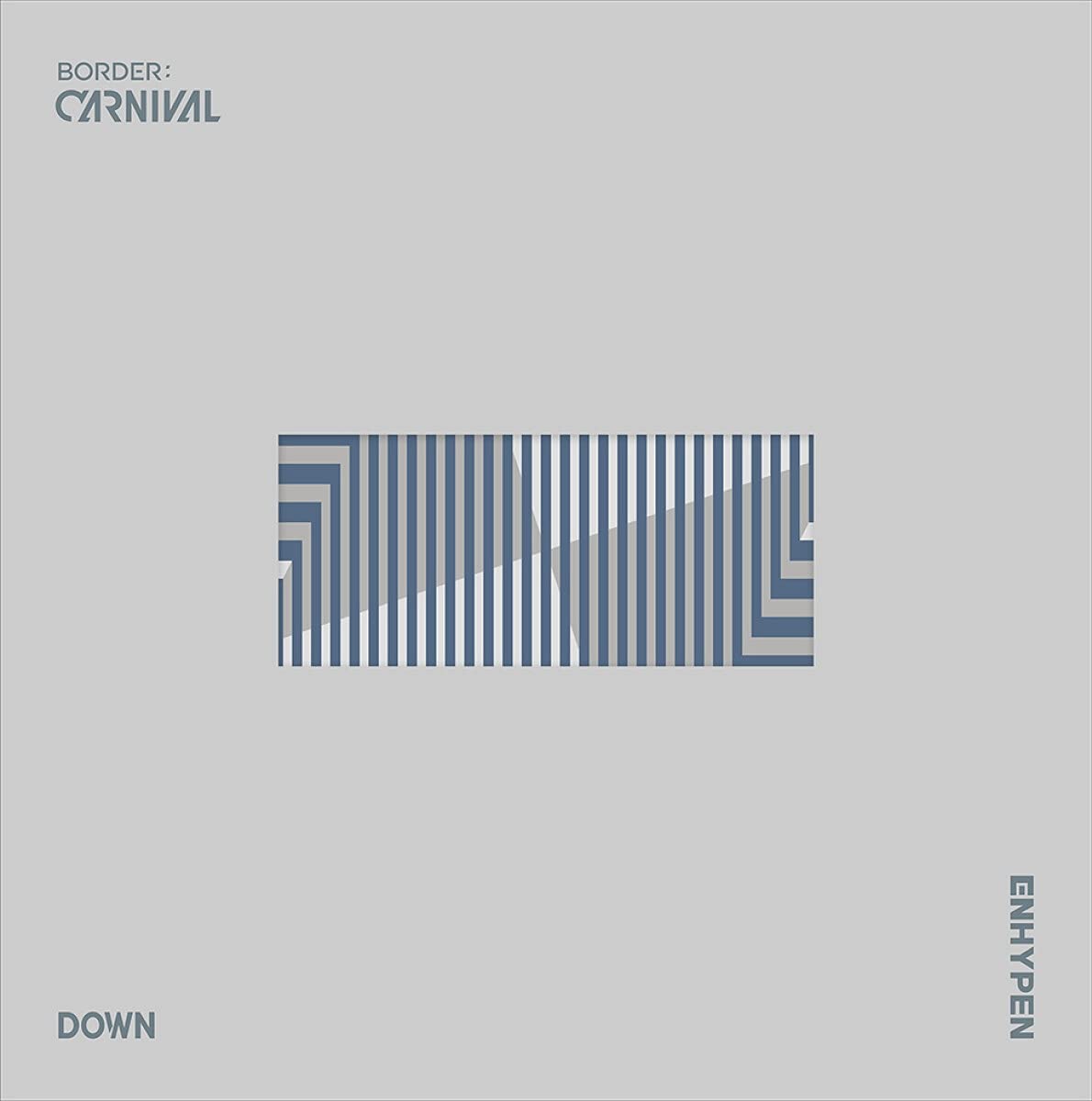 BORDER: CARNIVAL [DOWN Version] - ENHYPEN