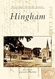Hingham (MA) (Postcard History Series) by James  Pierotti, Scott  Wahle