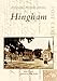 Hingham (MA) (Postcard History Series) by James  Pierotti, Scott  Wahle