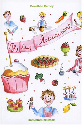 Je, tu, ils cuisinent (French Edition) by (Paperback)