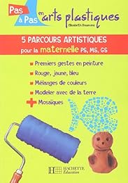 5 parcours artistiques pour la maternelle [PS, MS, GS]