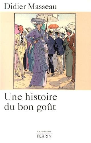 Une  histoire du bon goût