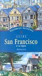 San Francisco et sa région