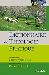Dictionnaire de théologie pratique