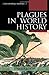 Plagues in World History (Exploring World History)