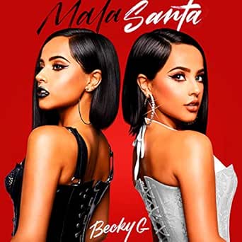 Mala Santa By Becky G On Amazon Music Amazon Com Mala Santa By Becky G On Amazon Music Amazon Com