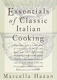 Essentials of Classic Italian Cooking: A Cookbook
