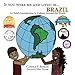 If You Were Me and Lived in...Brazil: A Child's Introduction to Cultures Around the World (Volume 17) by Carole P. Roman, Kelsea Weirenga