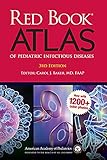 Red Book Atlas of Pediatric Infectious Diseases