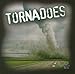 Tornadoes (My First Discovery)