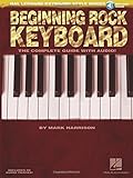 Beginning Rock Keyboard: Hal Leonard Keyboard Style Series by 