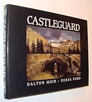 Castleguard 0660117908 Book Cover