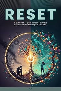Livro Reset: O Guia Prático para Vencer o Burnout