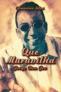 Livro Que maravilha: Jorge Bem Jor