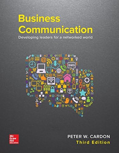 BUSINESS COMMUNICATION 第5版 Business Communication: Developing Leaders for a Networked World