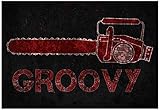 Groovy Chainsaw Poster 19 X 13in