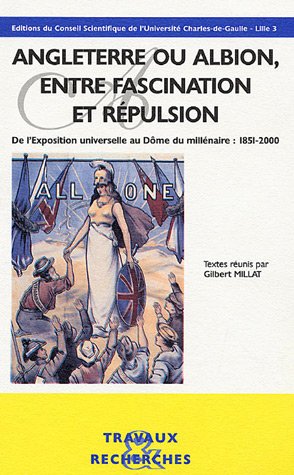 Angleterre ou Albion, entre fascination et répulsion