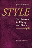 Style: Ten Lessons in Clarity and Grace (7th Edition)