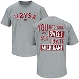 Ohio State Buckeyes Fans. YBYSA I Hate Michigan Grey T-Shirt (S-3X)