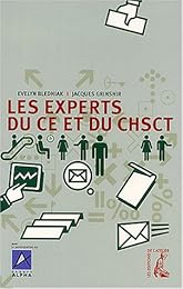 Les  experts du CE et du CHSCT