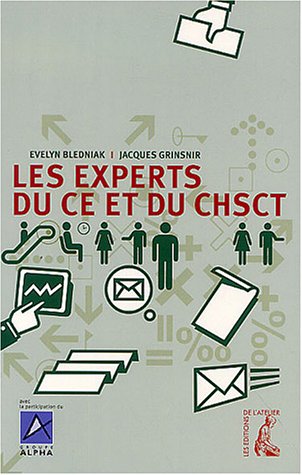 Les  experts du CE et du CHSCT