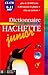 Dictionnaire Hachette Junior : CE-CM, 8-11 ans by 