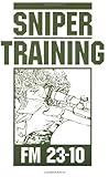 Sniper Training: FM 23-10