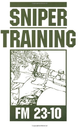 Sniper Training: FM 23-10