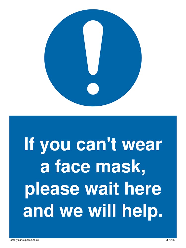 Pack of five - If you can't wear a face mask please wait here and we will help. Sign - 150x200mm - A5P