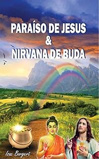 Livro Paraíso de Jesus e Nirvana de Buda