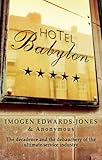 Hotel Babylon by Anonymous, Imogen Edwards-Jones
