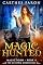 Livro Magic Hunted (As Crônicas De Elustria: Nascido Da Magia Livro 4)