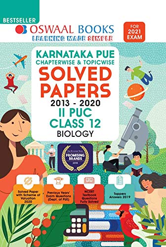 Oswaal Karnataka PUE Solved Papers II PUC Biology Book Chapterwise & Topicwise (For 2021 Exam) Oswaal Karnataka PUE Solved Papers II PUC Biology Book Chapterwise & Topicwise (For 2021 Exam)