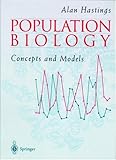 Population Biology : Concepts and Models, , 0387948627