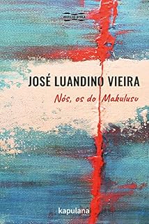 Livro Nós, os do Makulusu (Vozes da África)