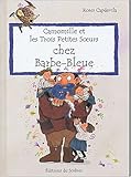 Couverture de Camomille et les 3 petites soeurs chez barbe-bleue