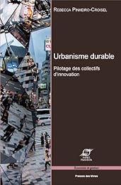 Urbanisme durable ou Pilotage des collectifs d'innovation