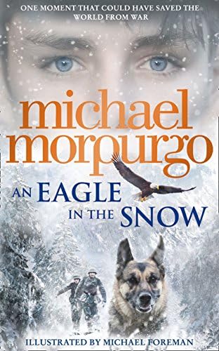 An Eagle in the Snow Hardcover – 8 Oct. 2015