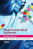 Pharmaceutical Systems: Global Perspectives
